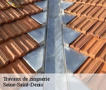 Travaux de zinguerie Seine-Saint-Denis 