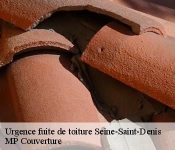 Urgence fuite de toiture Seine-Saint-Denis 