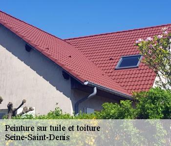 Peinture sur tuile et toiture Seine-Saint-Denis 