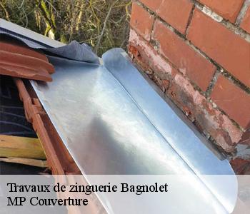 Travaux de zinguerie  bagnolet-93170 MP Couverture 