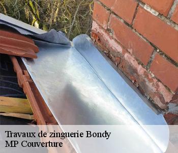 Travaux de zinguerie  bondy-93140 MP Couverture 