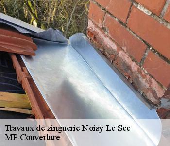 Travaux de zinguerie noisy-le-sec-93130 MP Couverture