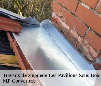 Travaux de zinguerie  les-pavillons-sous-bois-93320 MP Couverture 