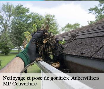 Nettoyage et pose de gouttière  aubervilliers-93300 MP Couverture 